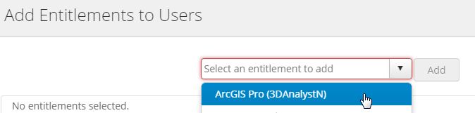 A screenshot showing how to add an entitlement to a user with Admin Tools for ArcGIS